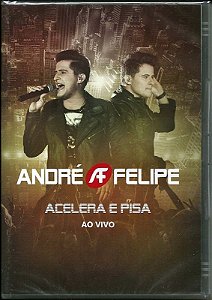 Dvd  André & Felipe  Acelera E Pisa