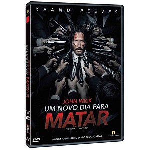 DVD - John Wick: Um Novo Dia Para Matar