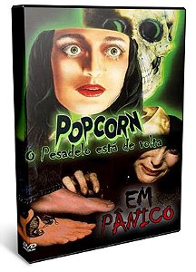 DVD POPCORN / EM PANICO