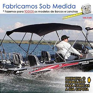 Capota Conversível toldo p/ barcos de alumínio ou fibra até 19 pés - Fabricamos para todas as marcas e modelos