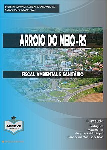 APOSTILA ARROIO DO MEIO - FISCAL AMBIENTAL E SANITÁRIO