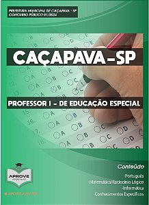 APOSTILA CAÇAPAVA - PROFESSOR l - DE EDUCAÇÃO ESPECIAL