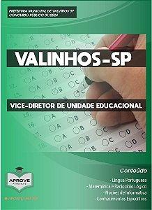 APOSTILA VALINHOS – VICE-DIRETOR DE UNIDADE EDUCACIONAL