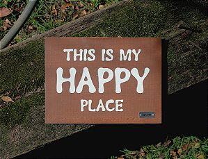 This Is My Happy Place