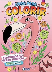 Livro Para Colorir - Meninas: Flamingos no Verão - Rideel