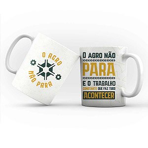 Caneca Porcelana Branca BRK O Agro Não Para 325ml