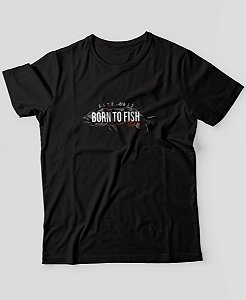 Camiseta Brk Fishing Born To Fish com Algodão Egípcio