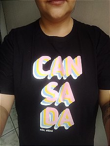 Camiseta Materna [CANSADA NÃO, ALÉM!]