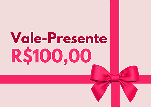 Vale Presente 100