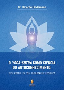 Especialista em Yoga traduz o mais importante livro sobre o tema - CicloVivo