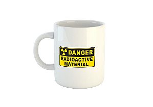 Caneca Perigo Material Radioativo C98