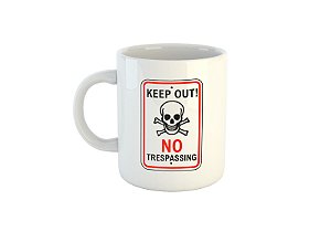 Caneca Não entre Não ultrapasse C311