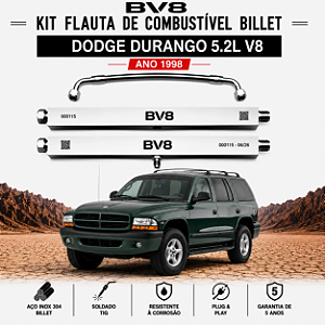 Flautas de Combustível BV8 BILLET Aço Inox - DODGE DURANGO - V8 , ano 1998