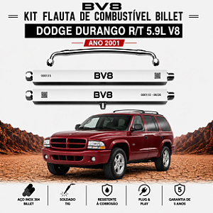 KIT Flautas de Combustível BV8 Aço Inox - DODGE DURANGO R/T - V8 , ano 2002