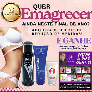 KIT REDUÇÃO DE MEDIDAS COM BRINDE