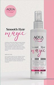 Smooth Hair Magic Fluído Termo Ativado 120ml - Liso Mágico