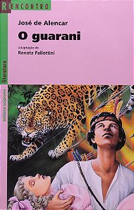 O GUARANI - CLÁSSICA