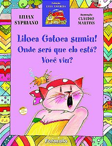 LILOCA GATOCA SUMIU  ONDE SERA QUE ELA ESTA  VOCE