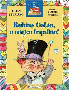 RUBIÃO GATÃO, O MÁGICO TRAPALHÃO!