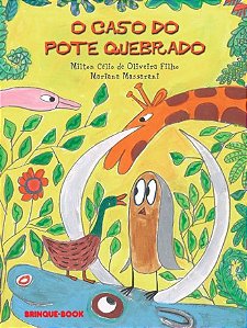 O CASO DO POTE QUEBRADO