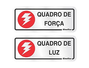 Placa de sinalização em Alumínio 15x15 Quadro de força/Luz Sinalize 120AL