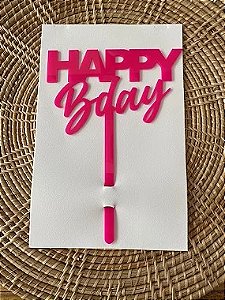 Topo de Bolo Happy Bday Pink Neon