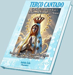 Livro Santo Terço Cantado e Meditações