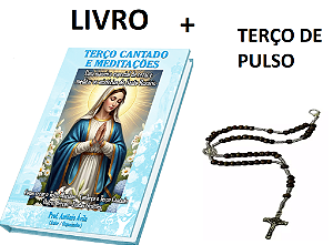 Livro Terço Cantado e Meditações + Terço de Pulso