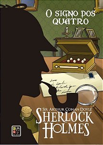 Sherlock Holmes - O Signo dos Quatro - Capa Dura