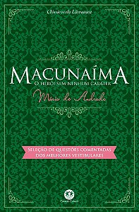 Macunaíma - O herói sem nenhum caráter