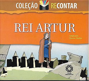 Rei Artur - Col. Recontar