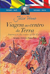 Viagem ao centro da terra - Capa Dura - Bilíngue