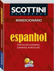 Mini Dicionário de Português-Espanhol-Português - Scottini