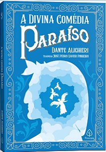 A Divina Comédia - Paraíso - de Dante Alighieri