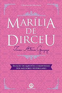Marília de Dirceu - de Tomás Antônio Gonzaga