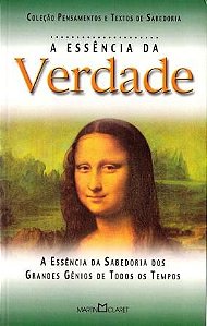 A ESSÊNCIA DA VERDADE