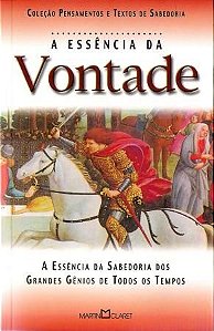 A ESSÊNCIA DA VONTADE