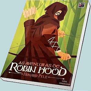 As Aventuras de Robin Hood - de Howard Pyle