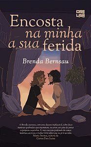 Encosta na Minha a Sua Ferida, Brenda Bernsau