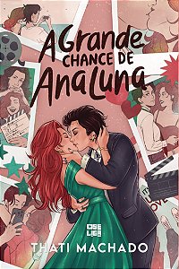 A Grande Chance de Ana Luna (capa dura)