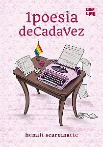 1 Poesia de Cada Vez, Hemili Scarpinatte