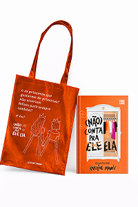 Kit (Não) Conta Pra Ela, Karoline Mandu (Livro + ecobag)