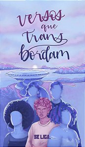 Versos que TRANSbordam, vários autores