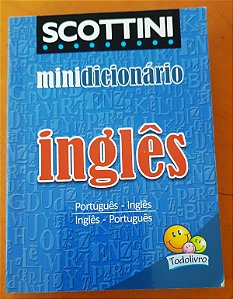 Minidicionário Inglês - Scottini - Editora Todolivro