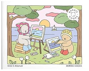 Bobbie Goods - Isso e aquilo - Livro de colorir - Editora HarperCollins Brasil