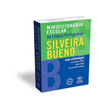 MInidicionário Escolar daA Língua POrtuguesa - Silveira Bueno - Editora DCL