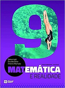 MATEMATICA E REALIDADE 9°ANO - Editora Atual