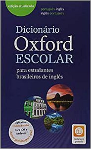 Dicionário de Inglês Oxford Escolar - Editora Oxford