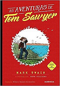 As aventuras de Tom Sawyer - Autêntica