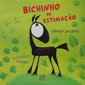 Bichinho de estimação - Edméa Campbells - Editora Paulinas